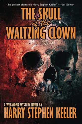 Stock image for The Skull of the Waltzing Clown: Vagabond Nights #1 for sale by Book Deals