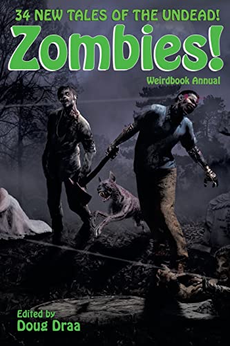 Beispielbild fr Weirdbook Annual: Zombies! zum Verkauf von SecondSale