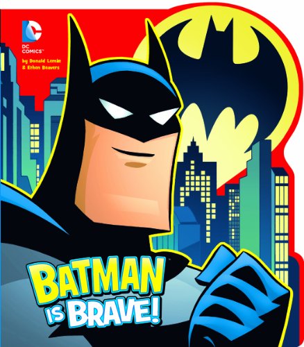 Beispielbild fr Batman is Brave! (DC Comics) zum Verkauf von Books of the Smoky Mountains