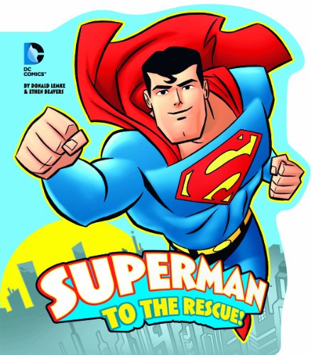 Beispielbild fr Superman to the Rescue! (DC Comics) zum Verkauf von Reliant Bookstore