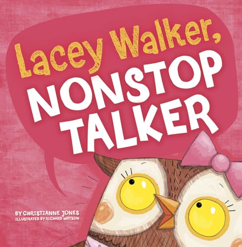 Imagen de archivo de Lacey Walker, Nonstop Talker (Little Boost) a la venta por Goodwill of Colorado