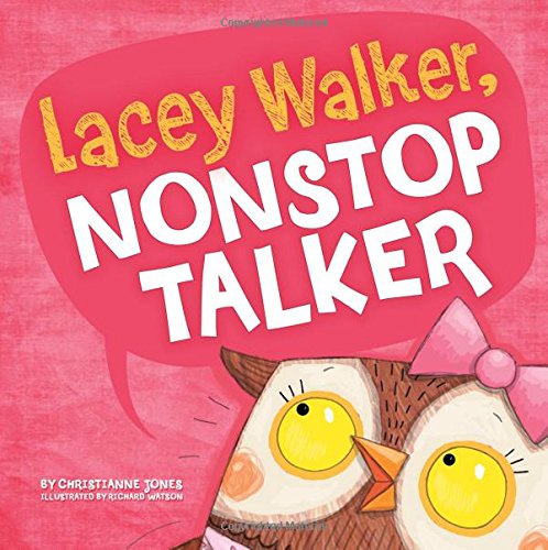 Stock image for Lacey Walker, Nonstop Talker (Little Boost) for sale by Goodwill of Colorado