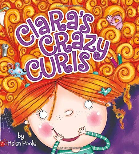 Beispielbild fr Clara's Crazy Curls (Fiction Picture Books) zum Verkauf von Wonder Book