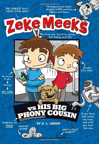 Beispielbild fr Zeke Meeks vs His Big Phony Cousin zum Verkauf von Better World Books