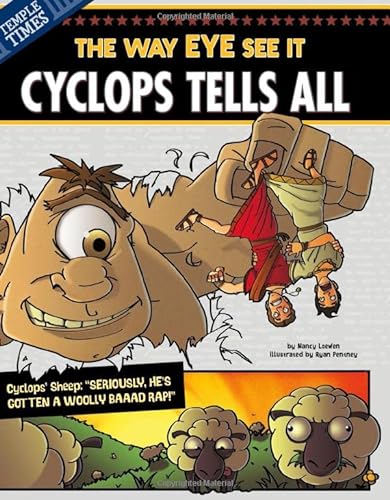 9781479521807: Cyclops Tells All: The Way Eye See It (Nonfiction Picture Books: The Other Side of the Myth)