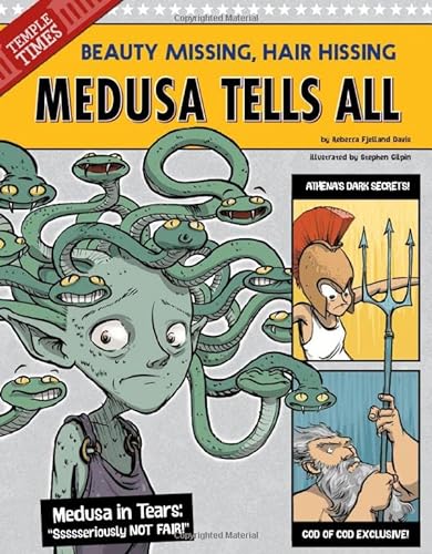 Imagen de archivo de Medusa Tells All : Beauty Missing, Hair Hissing a la venta por Better World Books