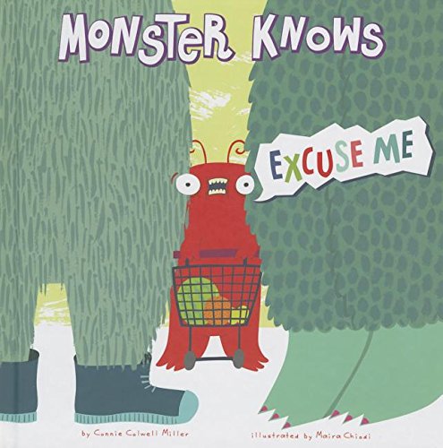 Stock image for Monster Knows Excuse Me for sale by Better World Books