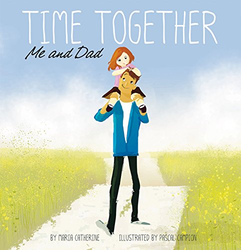 Stock image for Me and Dad (Time Together) for sale by WorldofBooks