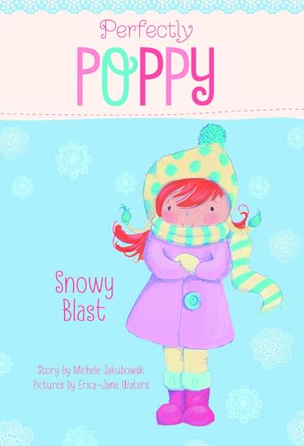 Beispielbild fr Perfectly Poppy Snowy Blast zum Verkauf von -OnTimeBooks-