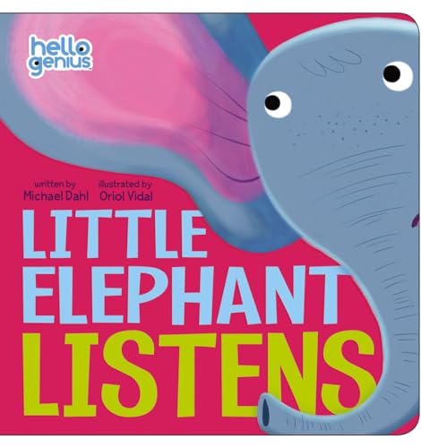 Stock image for Little Elephant Listens Hello for sale by SecondSale