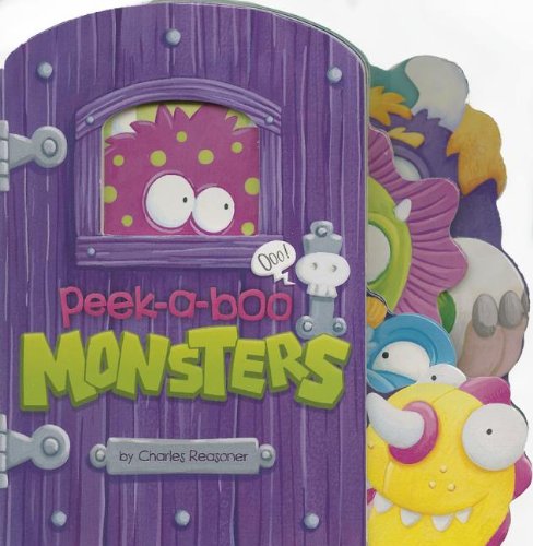 9781479523153: Peek-a-Boo Monsters (Charles Reasoner Peek-a-boo Books)