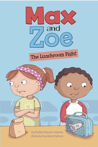 Beispielbild fr Max and Zoe: The Lunchroom Fight zum Verkauf von SecondSale