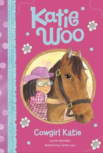 Stock image for Cowgirl Katie (Katie Woo) for sale by Your Online Bookstore