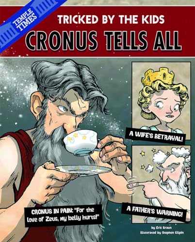 Stock image for Cronus the Titan Tells All: Tricked by the Kids (The Other Side of the Myth) for sale by SecondSale