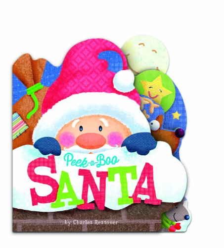 Stock image for Peek-a-Boo Santa (Charles Reasoner Peek-a-Boo Books) for sale by Once Upon A Time Books