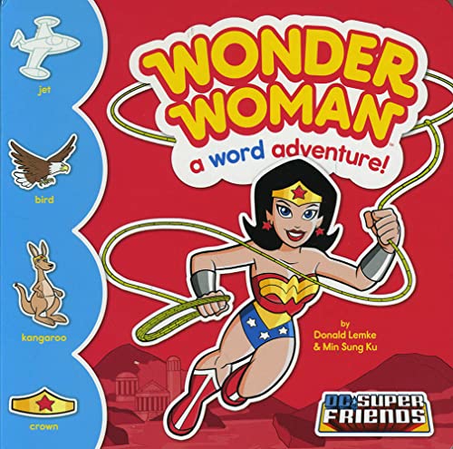 9781479552443: Wonder Woman: A Word Adventure! (DC Super Friends Word Adventures!)