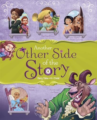 Stock image for Another Other Side of the Story: Fairy Tales with a Twist (The Other Side of the Story) for sale by SecondSale