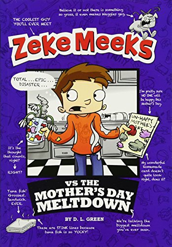 Beispielbild fr Zeke Meeks vs the Mother's Day Meltdown zum Verkauf von Better World Books