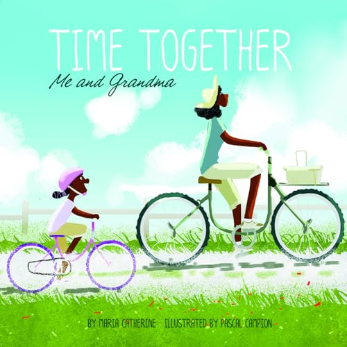 Stock image for Time Together: Me and Grandma for sale by Gulf Coast Books