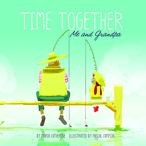 Beispielbild fr Time Together: Me and Grandpa zum Verkauf von New Legacy Books