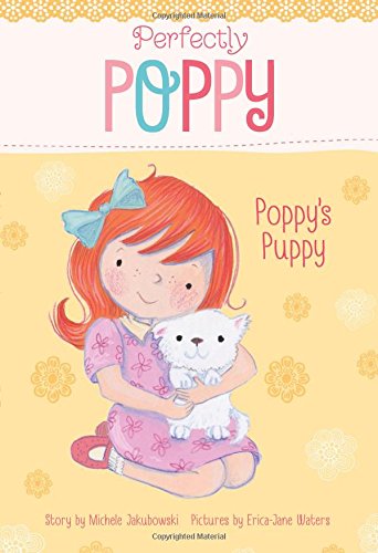 Beispielbild fr Poppy's Puppy zum Verkauf von Better World Books