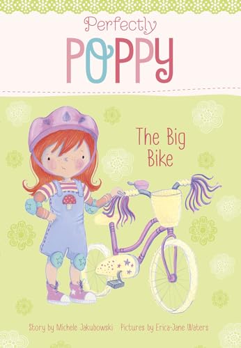 Stock image for The Big Bike (Perfectly Poppy) for sale by SecondSale