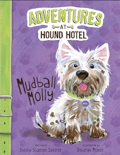 Stock image for Mudball Molly for sale by Better World Books