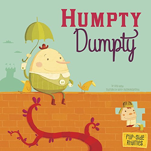 Beispielbild fr Humpty Dumpty Flip-Side Rhymes (Flip-Side Nursery Rhymes) zum Verkauf von Wonder Book