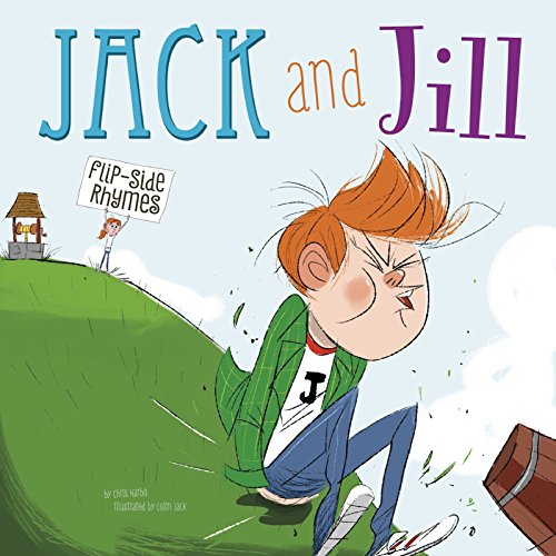 Beispielbild fr Jack and Jill Flip-Side Rhymes zum Verkauf von ThriftBooks-Atlanta