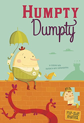 9781479560028: Humpty Dumpty Flip-Side Rhymes (Nonfiction Picture Books: Flip-side Nursery Rhymes)