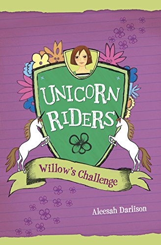 Beispielbild fr Willow's Challenge (Unicorn Riders) zum Verkauf von Academybookshop