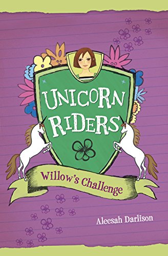 Stock image for Willow's Challenge (Unicorn Riders) for sale by Academybookshop