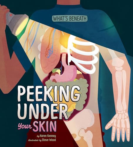 9781479586684: Peeking Under Your Skin (What's Beneath)