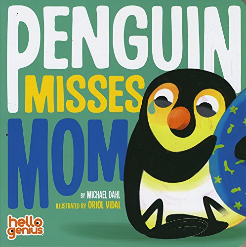 Stock image for Penguin Misses Mom (Hello Genius) for sale by gwdetroit