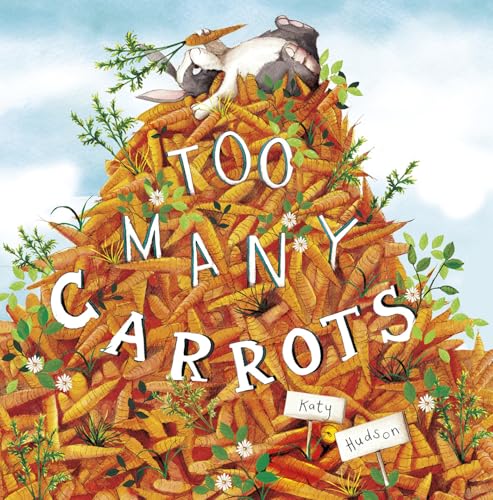 Beispielbild fr Too Many Carrots zum Verkauf von Better World Books