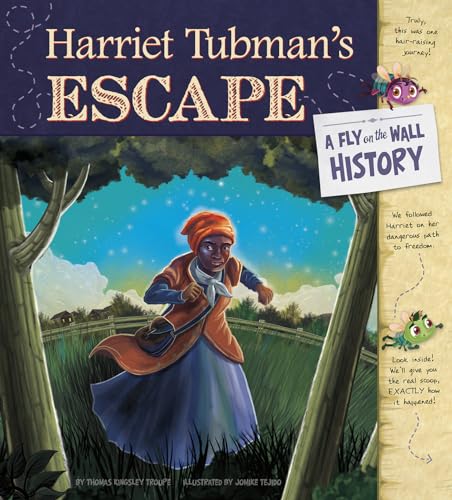 Beispielbild fr Harriet Tubmans Escape: A Fly on the Wall History zum Verkauf von Goodwill