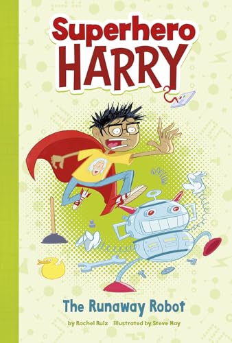 Beispielbild fr The Runaway Robot (Superhero Harry) zum Verkauf von SecondSale