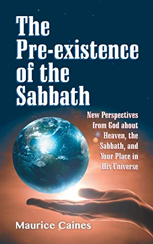 Stock image for The Pre-Existence of the Sabbath for sale by Books Puddle