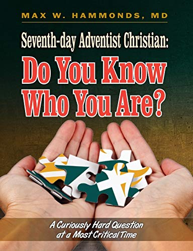 Beispielbild fr Seventh-day Adventist Christian: Do You Know Who You Are? zum Verkauf von Chiron Media