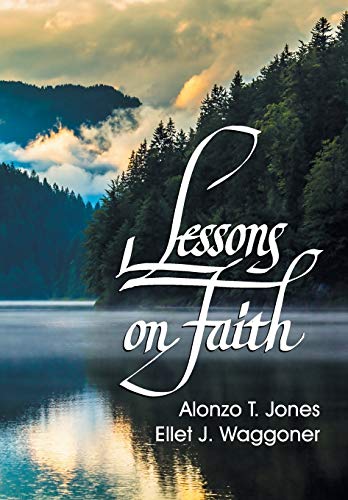 Beispielbild fr Lessons on Faith zum Verkauf von Russell Books