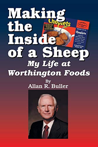 Imagen de archivo de Making the Inside of a Sheep: My Life at Worthington Foods a la venta por Chiron Media