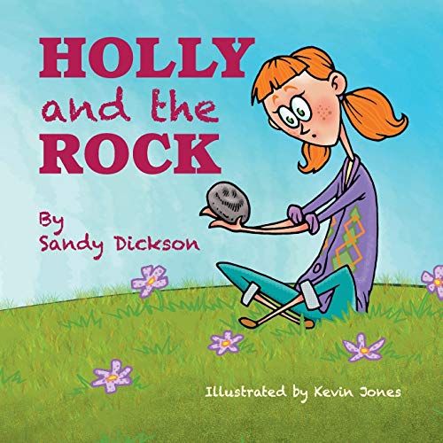 Beispielbild fr Holly and the Rock zum Verkauf von Lucky's Textbooks