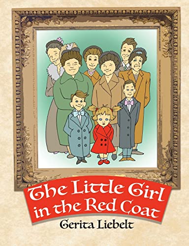Imagen de archivo de The Little Girl in the Red Coat a la venta por GreatBookPrices