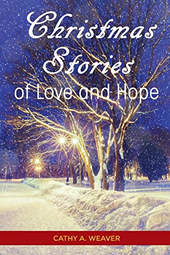 Beispielbild fr Christmas Stories of Love and Hope zum Verkauf von ThriftBooks-Atlanta