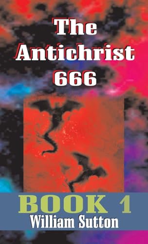 Imagen de archivo de Antichrist 666 a la venta por GreatBookPrices