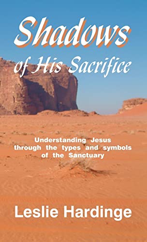Stock image for Shadows of His Sacrifice for sale by GreatBookPrices