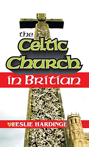 Stock image for The Celtic Church in Britain for sale by Books Unplugged