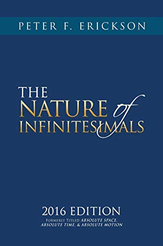 Imagen de archivo de The Nature of Infinitesimals a la venta por Kellogg Creek Books