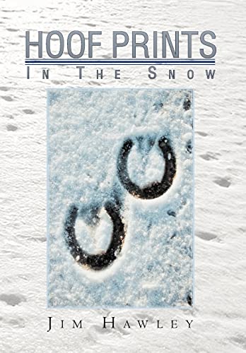 9781479702824: Hoof Prints in the Snow