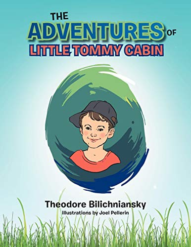 Imagen de archivo de The Adventures Of Little Tommy Cabin a la venta por Lucky's Textbooks